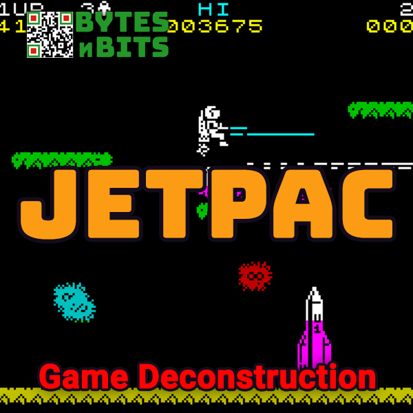 ZX Spectrum Jetpac – Retro Game Deconstruction – Bytes N Bits