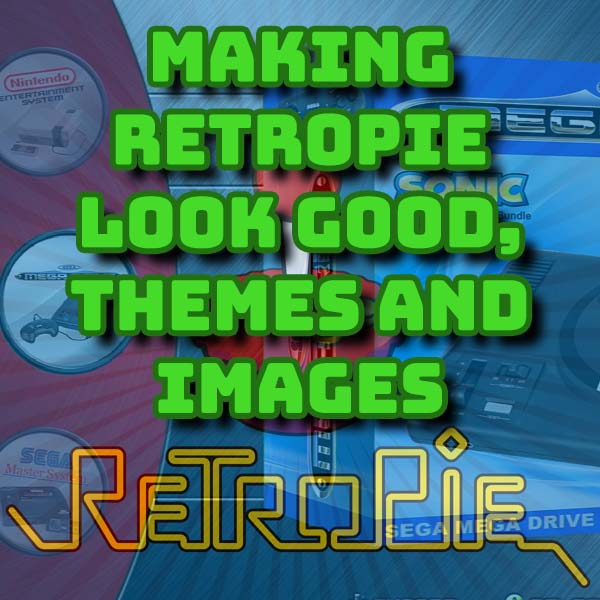 Make Retropie look great