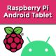 Raspberry Pi Android Table