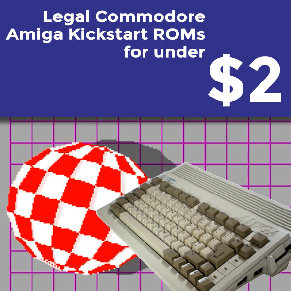Cheap Amiga Kickstart ROMs