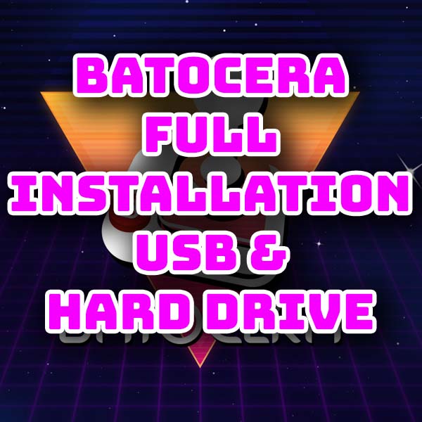 Batocera full install