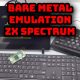 ZX Spectrum Bare Metal Emulation