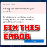 Fix App has been blocked error in Windows 11