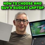 how to buy a budget laptop