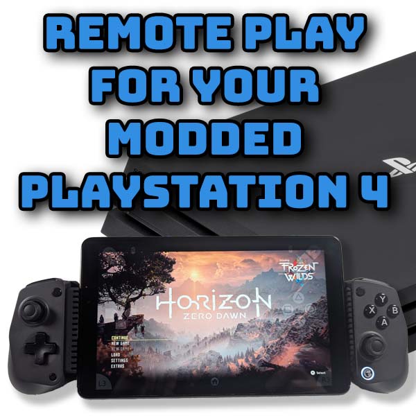 Remote play for your modded PS4