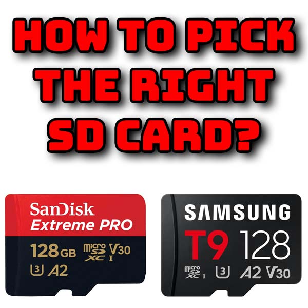 how to choose an sd card